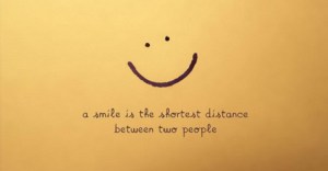 Smile is shortest distance between two people